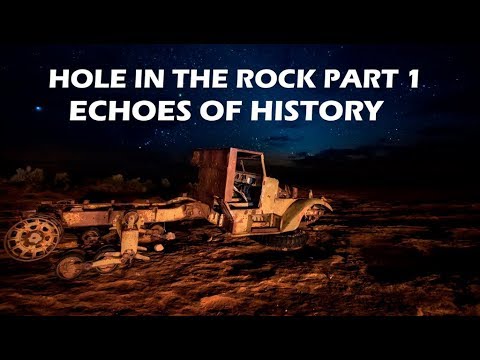 Video: Hole in the Rock là gì?