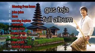 lagu gus teja full album terbaru