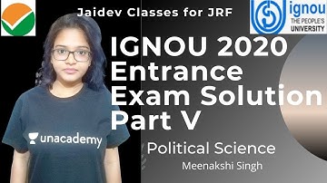 IGNOU 2020 Entrance Exam Solution Part V Political Science NTA UGC NET/SET/JRF I Meenakshi Singh