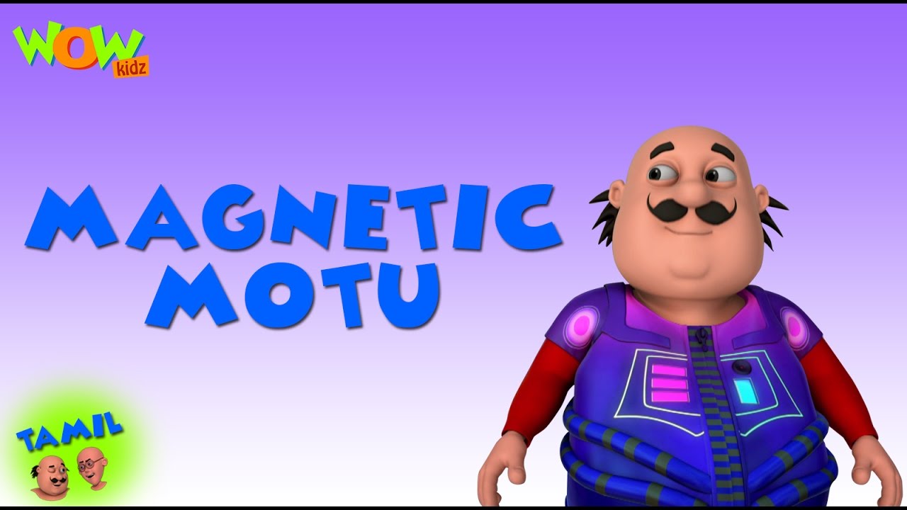 Magnetic Motu   Motu Patlu in Tamil   3D    As seen on Nickelodeon