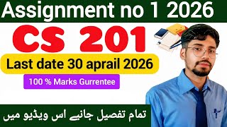 CS201 Assignment 1 Solution 2026|| CS201 Assignment 1 2026 || CS201Assignment 1 Spring 2026