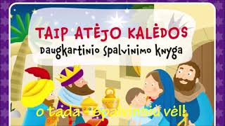 Daugkartinio Spalvinimo Knygą Taip Atėjo Kalėdos Rasite Www.biblijatau.lt