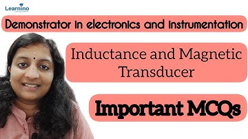 MCQ, Module 1 , Inductance transducer and Magnetic transducer