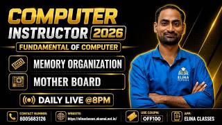8.8 FOC | Memory Organization | Mother Board | Computer Instructor