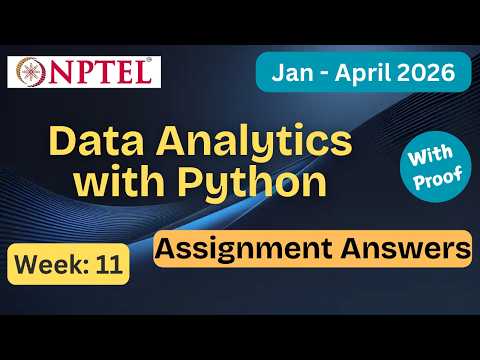NPTEL Data Analytics with Python Week 11 Assignment Answers With Explanation  | Jan–Apr 2026