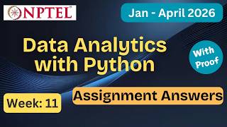 NPTEL Data Analytics with Python Week 11 Assignment Answers With Explanation  | Jan–Apr 2026