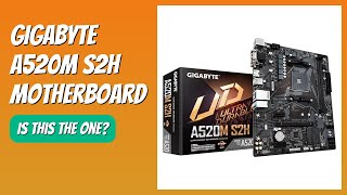 REVIEW (2026): GIGABYTE A520M S2H Motherboard. Features.