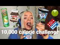 10,000 calorie challenge (i was sick)