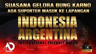 SUASANA DI DALAM DAN DILUAR STADION GBK SAAT PERTANDINGAN INDONESIA VS ARGENTINA #walkingaround