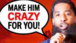 These 3 Attractive Things Drive Men CRAZY!