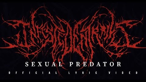 Infested Entrails | Sexual Predator (Official Lyric Video)