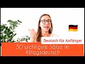 Deutsch lernen für ANFÄNGER: die 50 WICHTIGSTEN Sätze