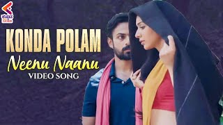 Neenu Naanu Video Song | Kondapolam Movie Songs | Vaishnav Tej | Rakul Preet Singh | Kannada Songs