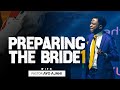 Preparing the bride  pastor ayo ajani