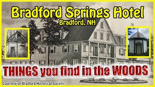 Bradford Springs Hotel  Bradford Mineral Springs  NH