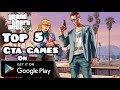 Top 5 Gta games on Android 2022 | Gta games on play store download | Gta games on mobile offline