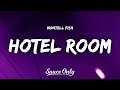 Montell Fish - Hotel Room (Lyrics)