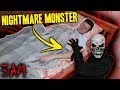 *SCARY* I SUMMONED THE MONSTER FROM MY NIGHTMARES AT 3 AM AND THIS HAPPENED...