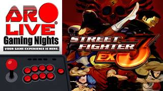 🕹️AR Live Gaming Nights | Street Fighter EX3 |PS2 | No Commentary