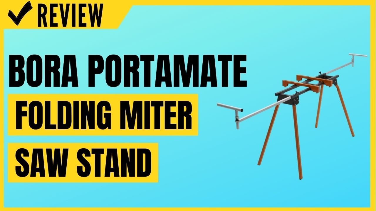 BORA Portamate PM4000 Heavy Duty Folding Miter Saw Stand Review