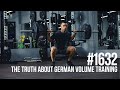 1632: The Truth About German Volume Training