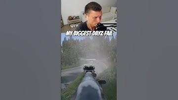 My BIGGEST FAIL In DayZ #shorts #gaming #twitch #dayz
