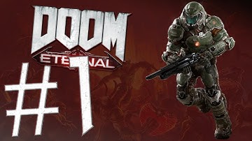 Doom Eternal #1 - Hell On Earth & Exultia