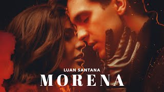 Luan Santana - MORENA (Clipe Oficial) chords