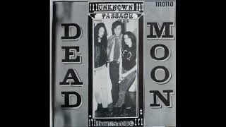 Dead Moon - Unknow Passage 1989 Full Album Vinyl