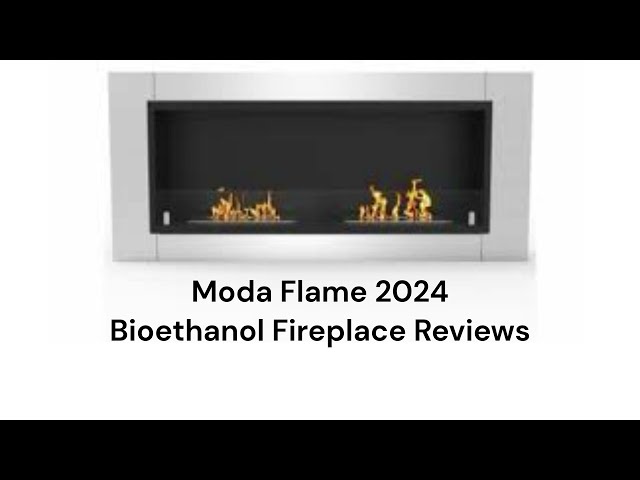 HvacRepairGuy 2024 Moda Flame Brand Bioethanol Fireplace Reviews class=