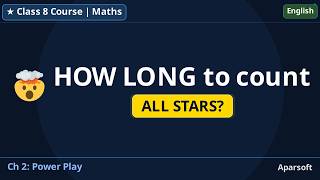 NCERT Class 8 Maths Ch-2 | Scientific Notation: Stars & Water Problem | Power Play