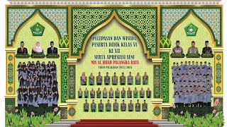 PELEPASAN PESERTA DIDIK KELAS 6 MIS AL JIHAD KOTA PALANGKA RAYA TAHUN 2024