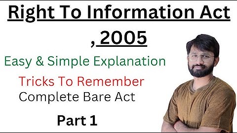 Right To Information Act, 2005 ||Part 1