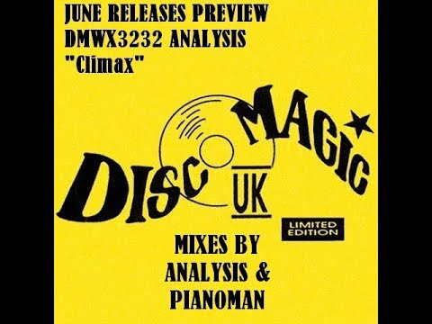 Analysis — ANALYSIS "Climax" - Disco Magic UK 2018