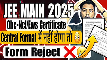 ✅Central Certificate Of Obc-Ncl/Ews For Jee Main 2025 Registration|Category Certificate For Jee Main