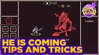 He Is Coming - The Game Doctor will make you KING with these TIPS and TRICKS