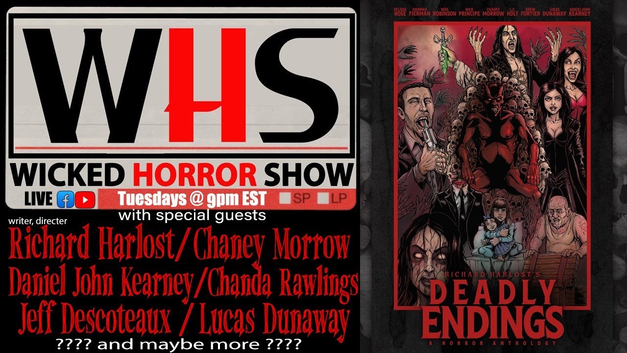 WHS presents: Deadly Endings with writer, director Richard Harlost and ...