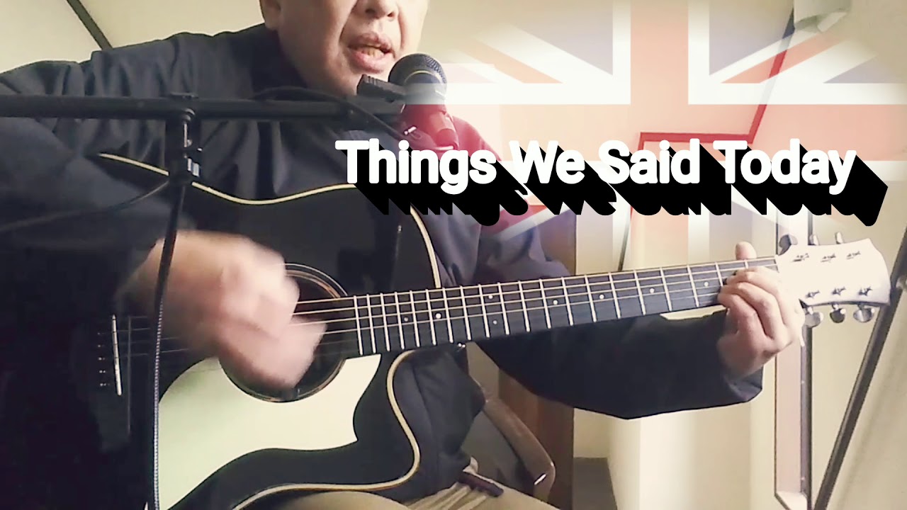 The Beatles Cover Things We Said Today YouTube The beatles cover things we said today youtube