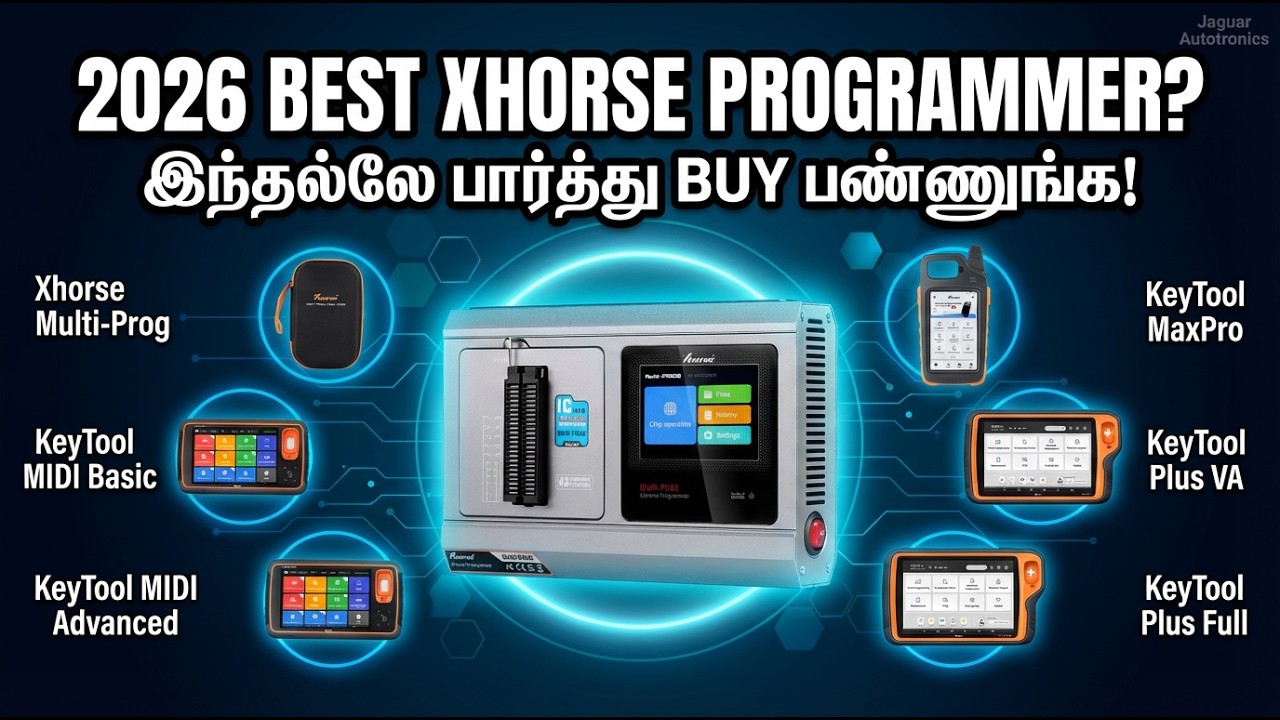 2026 BEST XHORSE PROGRAMMER? இந்தல்லே பார்த்து BUY பண்ணுங்க! | Full Comparison Tamil - 9176726615