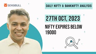 Nifty, Banknifty and USDINR Analysis for tomorrow 27 Oct