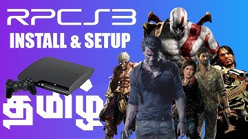 RPCS3 SETUP GUIDE TAMIL | PLAYSTATION 3 EMULATOR | PS3 Games On PC