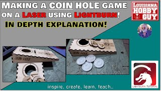 ℹ️ How to make a COIN HOLE desktop game from scratch in Lightburn! by The Louisiana Hobby Guy 5,476 views 3 weeks ago 39 minutes