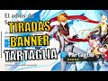 TIRANDO DESEOS al BANNER de TARTAGLIA - Genshin Impact (Gameplay Español)