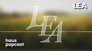 Hausowy POPcast 15: LEA - uduchowiona muzyka pop z poetyckimi tekstami