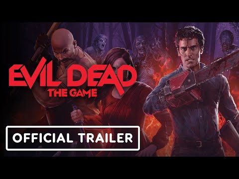 EVIL DEAD: THE GAME Gets a New Trailer Showing Off Its ARMY OF