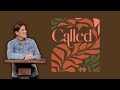 Called | Noble Women