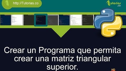 arrays -- python(crear matriz triangular superior)