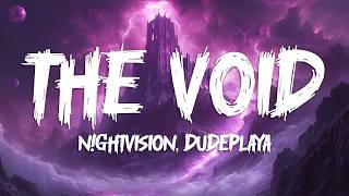 N!GHTvisiøn & DudePlaya - THE VOID (Ultra Slowed)
