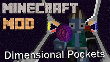 Minecraft Mods : Dimensional Pockets - 1.7.10 - ITA