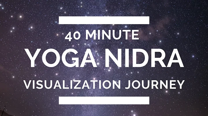Yoga Nidra Guided Visualization